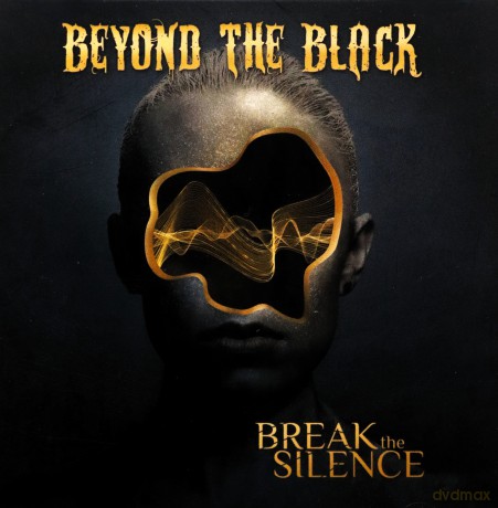 Beyond The Black: Break The Silence [CD]