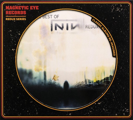 Best Of Nine Inch Nails Redux (digipack) [CD]