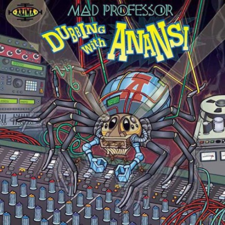 Mad Professor: Dubbing With Anansi [CD]