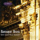 St. Louis Brass Quintet: Baroque Brass [CD]