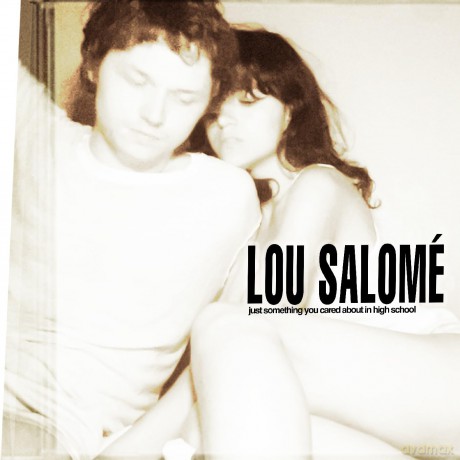 Lou Salome: Just Something You Cared About In High School [CD]