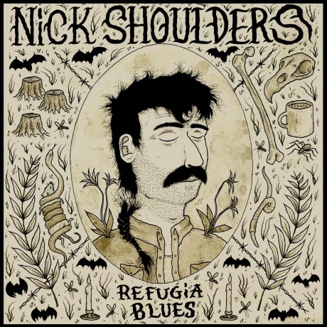 Nick Shoulders: Refugia Blues [CD]