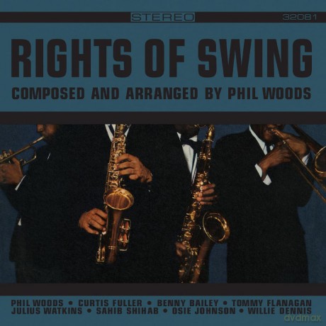 Phil Woods: Rights Of Swing (Remastered) [CD]