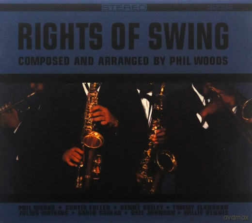 Phil Woods: Rights Of Swing (Remastered) [CD]