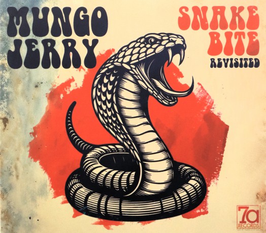 Mungo Jerry: Snakebite Revisited [CD]
