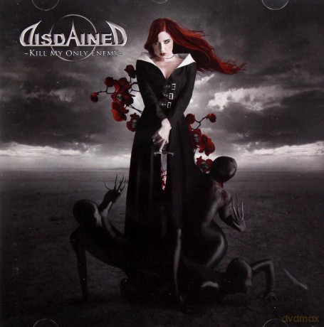 Disdained: Kill My Only Enemy [CD]