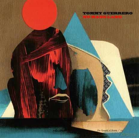 Tommy Guerrero: No Mans Land [Winyl]