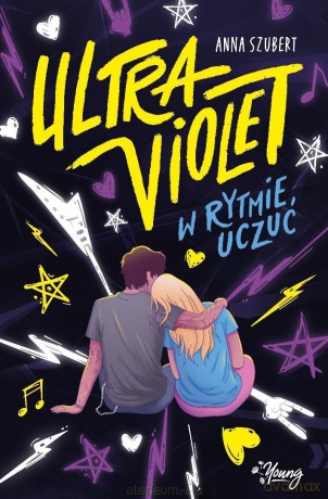 Ultraviolet. W rytmie uczuć - Anna Szubert [KSIĄŻKA]