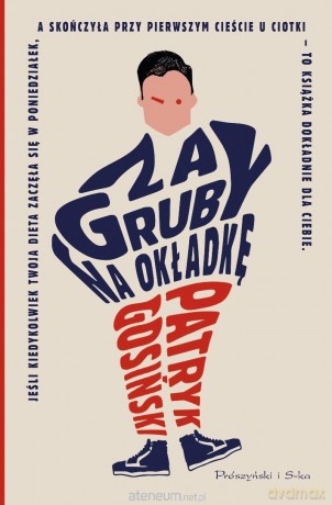 Za gruby na okładkę - Patryk Gosiński [KSIĄŻKA]