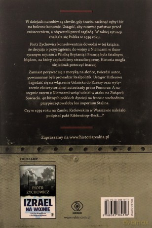 Pakt Ribbentrop-Beck. czyli jak Polacy mogli... - Piotr Zychowicz [KSIĄŻKA]