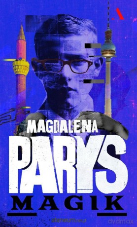 Magik - Magdalena Parys [KSIĄŻKA]