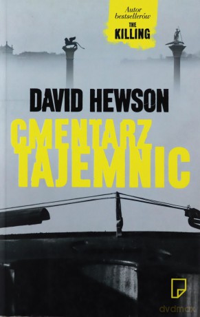 Cmentarz Tajemnic - David Hewson [KSIĄŻKA]