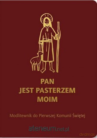 Modlitewnik Pam I Kom Św Pan Jest Pasterzem BORDO [KSIĄŻKA]