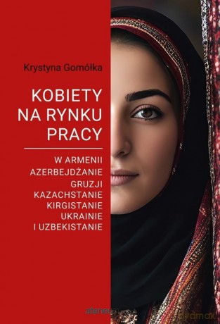 Kobiety na rynku pracy... - Krystyna Gomółka [KSIĄŻKA]