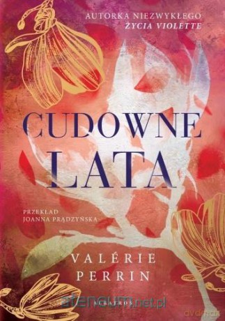 Cudowne lata (barwione brzegi) - Valerie Perrin [KSIĄŻKA]