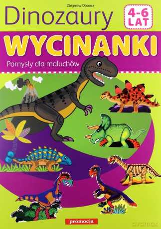 Dinozaury Wycinanki [KSIĄŻKA]
