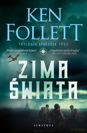 Trylogia Stulecie (Tom 2) Zima świata - Ken Follett [KSIĄŻKA]