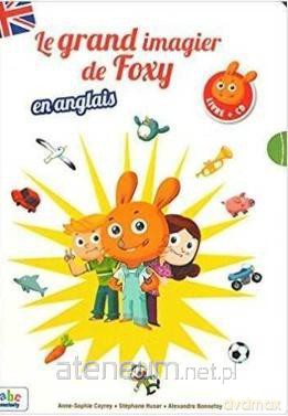 Grand imagier de Foxy en anglais + CD [KSIĄŻKA]