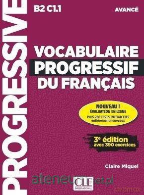 Vocabulaire progressif du Francais avance C2-C1.1 - Claire Miquel [KSIĄŻKA]