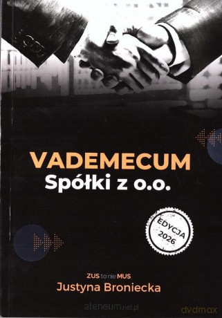 Vademecum Sp. z o.o. - Justyna Broniecka [KSIĄŻKA]