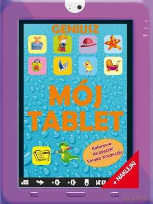 Geniusz Mój Tablet [KSIĄŻKA]