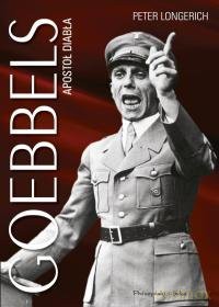 Goebbels Apostoł Diabła TW - Peter Longerich [KSIĄŻKA]