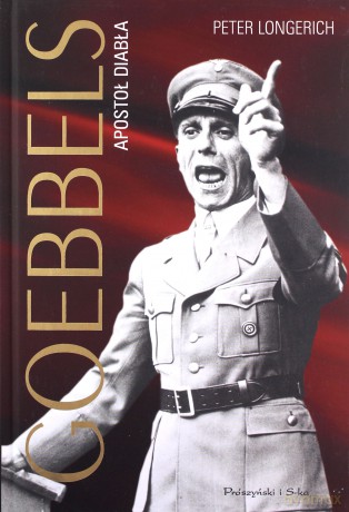 Goebbels Apostoł Diabła TW - Peter Longerich [KSIĄŻKA]