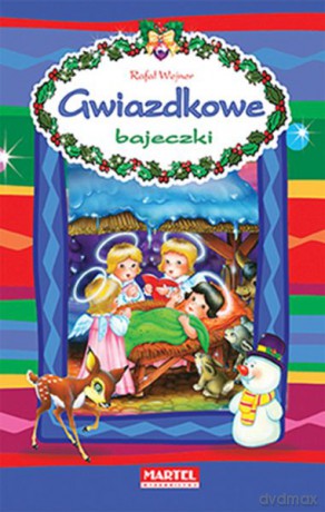 Gwiazdkowe Bajeczki TW - Wojciech Wejner [KSIĄŻKA]
