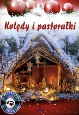 Kolędy I Pastorałki Z Płytą Cd - Wojchiech Wojakowski [CD]