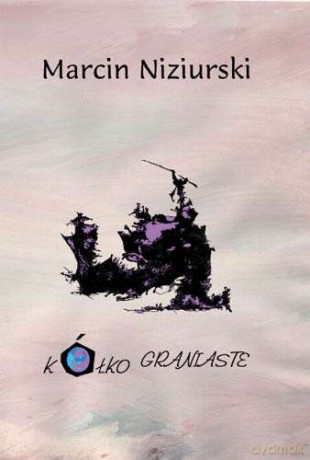 Kółko Graniaste - Marcin Niziurski [KSIĄŻKA]