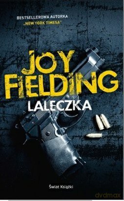 Laleczka - Joy Fielding [KSIĄŻKA]