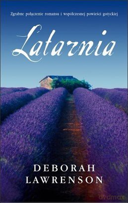 Latarnia - Deborah Lawrenson [KSIĄŻKA]