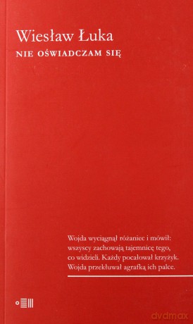Nie Oświadczam Się - Wiesław Łuka [KSIĄŻKA]
