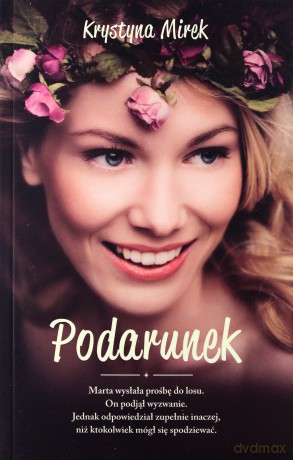 Podarunek - Krystyna Mirek [KSIĄŻKA]