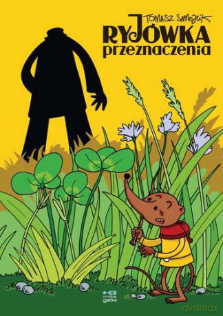 Ryjówka Przeznaczenia TW - Tomasz Samojlik [KSIĄŻKA]