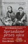 Sprzedane Przez Ojca - Zana Muhsen [KSIĄŻKA]