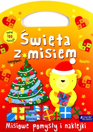 Święta Z Misiem Misiowe Pomysły I Naklejki Książeczka Torebeczka [KSIĄŻKA]