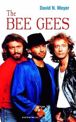 The Bee Gees TW - David N. Meyer [KSIĄŻKA]