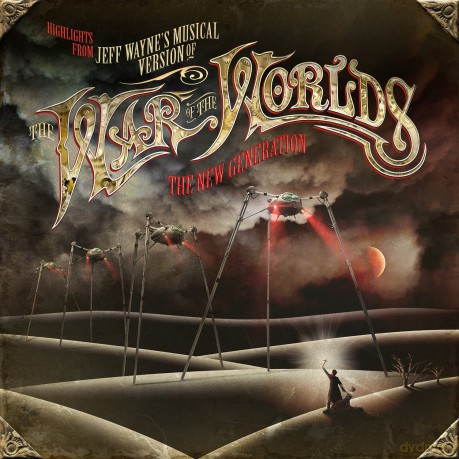 Jeff Wayne: Highlights From Jeff Wayne's Musical Version Of The War Of The Worlds - The New Generation [CD]