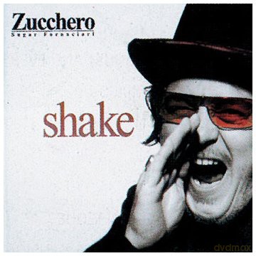 Zucchero: Shake (Engl. Vers.) Reedycja [CD]