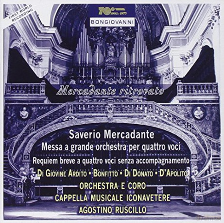 Mercadante: Messa a Grande Orch Per Quattro Voci [CD]