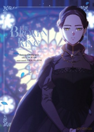 Broken ring. To małżeństwo i tak się rozpadnie. (Tom 1) - Cheong-gwa, Kim Chacha, CHOKAM [KOMIKS]