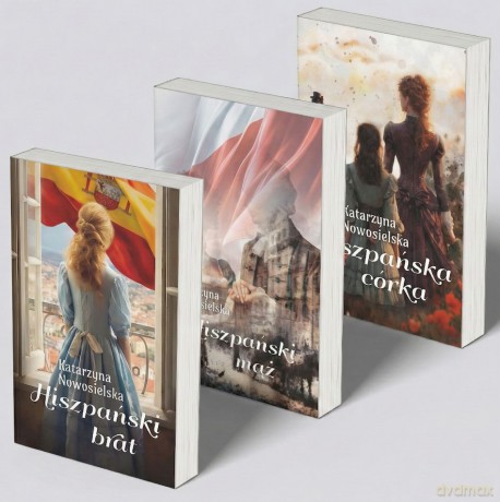 Pakiet Hiszpańska trylogia - Katarzyna Nowosielska [KSIĄŻKA]