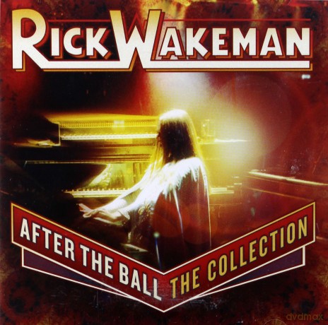Rick Wakeman: After The Ball: The Collection [CD]