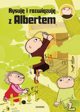 Rysuję i rozwiązuję z Albertem. Albert Albertson - Gunilla Bergström [KSIĄŻKA]