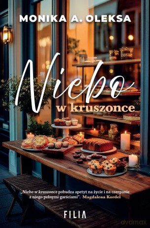 Niebo w kruszonce - Monika A. Oleksa [KSIĄŻKA]