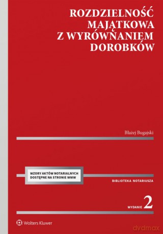 Rozdzielność majątkowa z wyrównaniem dorobków - Błażej Bugajski [KSIĄŻKA]