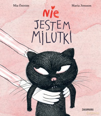 Nie jestem milutki - Mia Öström [KSIĄŻKA]