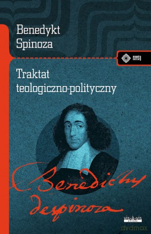 Traktat teologiczno-polityczny - Baruch (Benedykt) Spinoza [KSIĄŻKA]