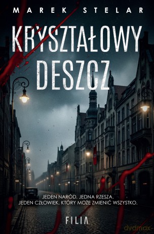Kryształowy deszcz - Marek Stelar [KSIĄŻKA]